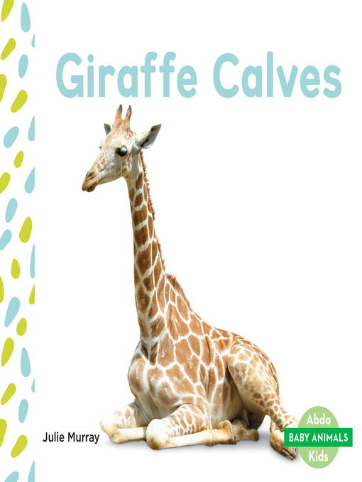 Julie Murray创作的Giraffe Calves作品的详细信息 - 需进入等候名单